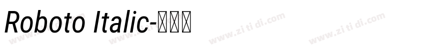 Roboto Italic字体转换